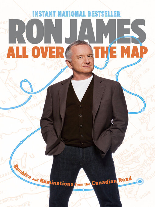 Title details for All Over the Map by Ron James - Wait list